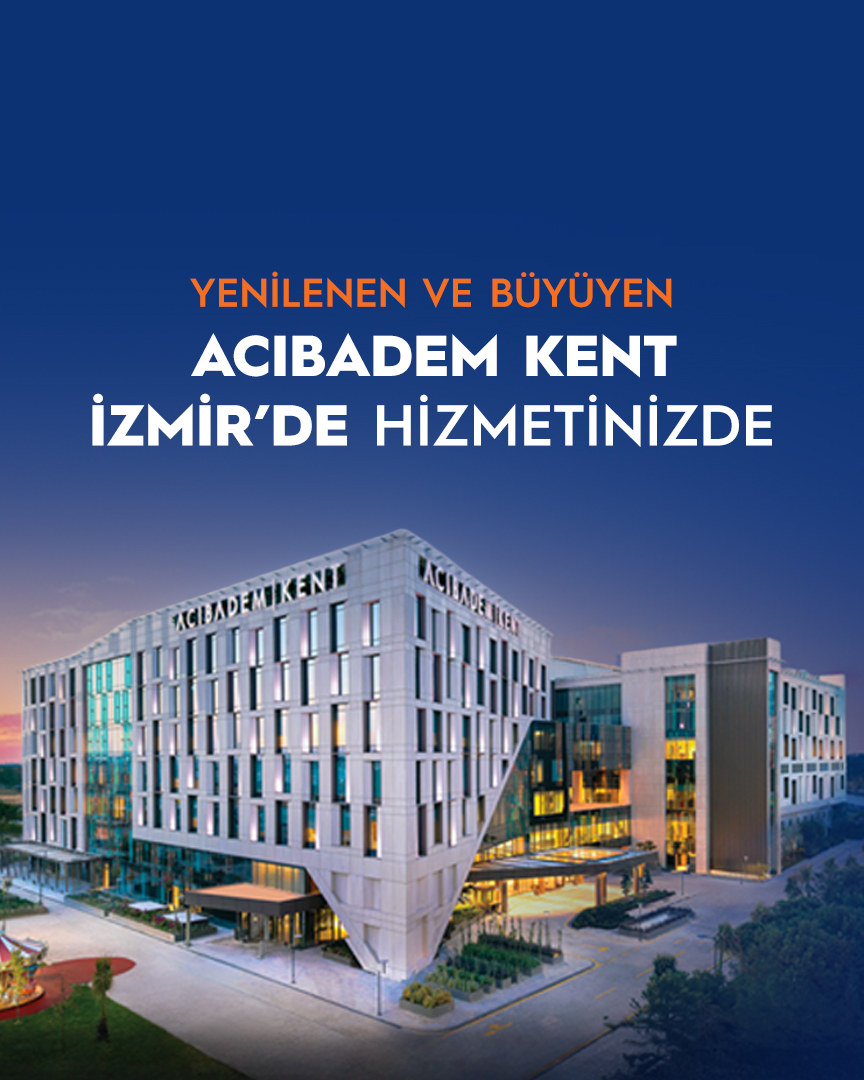 Acıbadem İzmir Kent Hastanesi