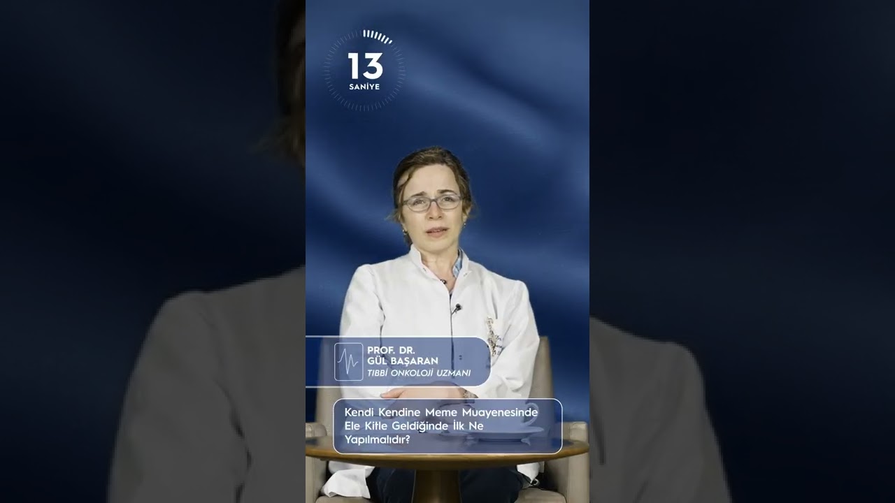 Meme Kanseri/Kendi Kendine Meme Muayenesinde Ele Kitle Geldiğinde İlk Ne Yapılmalıdır?